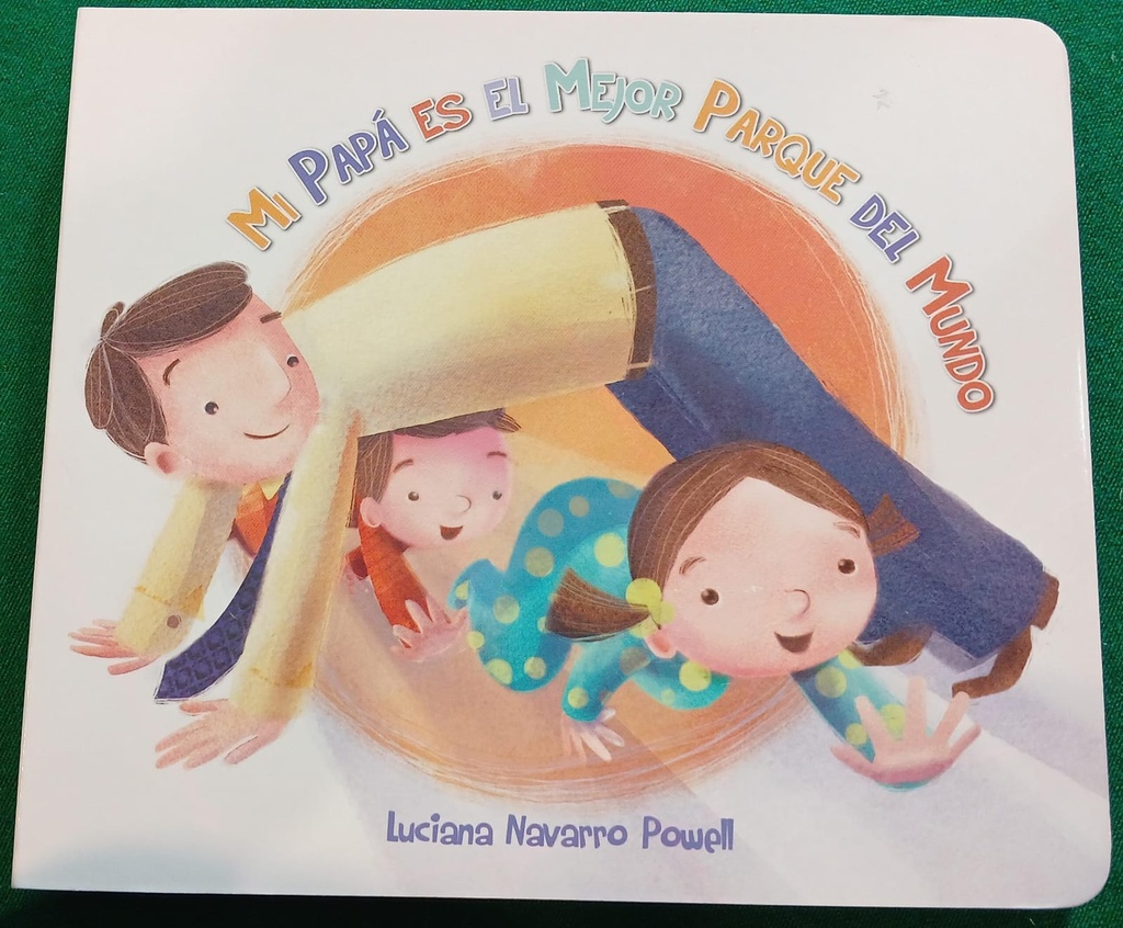 MI PAPA ES EL MEJOR PARQUE DEL MUNDO