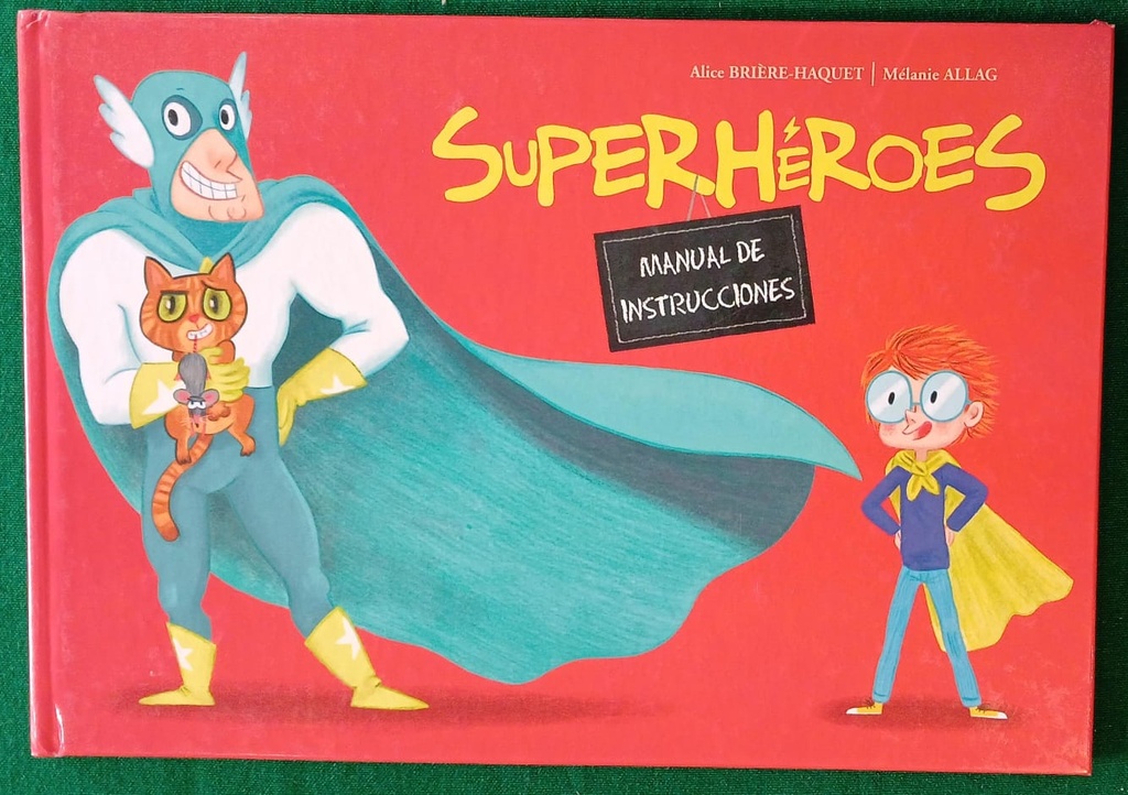 SUPERHEROES