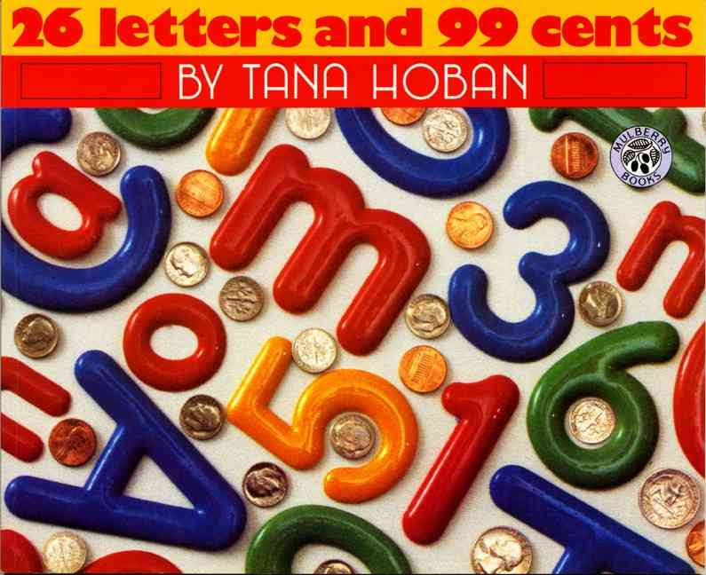 26 LETTERS AND 99 CENTS                                     