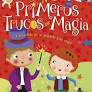 MIS PRIMEROS TRUCOS DE MAGIA 