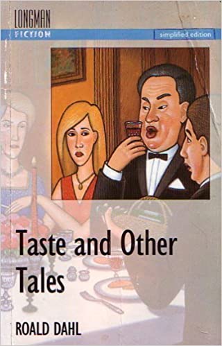 TASTE AND OTHER TALES                                       