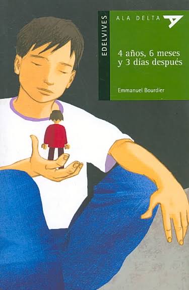 4 AÑOS 6 MESES Y 3 DIAS DESPUES 