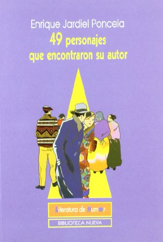 49 PERSONAJES QUE ENCONTRARON SU AUTOR