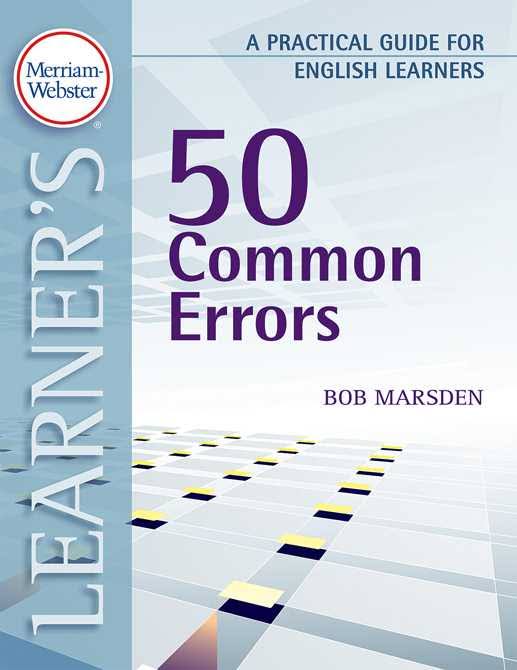 50 COMMON ERRORS: A PRACTICAL GUIDE FOR ENGLISH LEARNERS