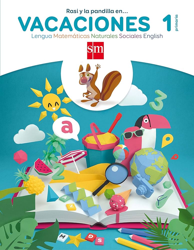 RASI Y LA PANDILLA EN VACACIONES. 1 PRIMARIA