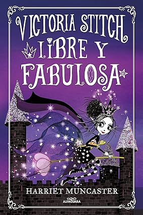 VICTORIA STITCH 2: LIBRE Y FABULOSA