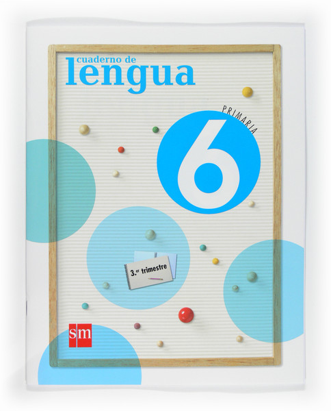 6º EP CUADERNO LENGUA 3º TRIMESTRE-09