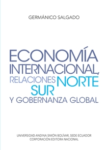 ECONOMÍA INTERNACIONAL, RELACIONESNORTE SUR Y GOBERNANZA GLOBAL