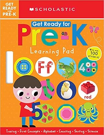GET READY FOR PRE-K LEARNING PAD: SCHOLASTIC EARLY LEARNERS