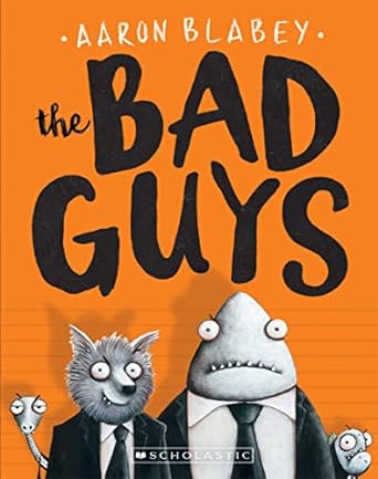 THE BAD GUYS #1