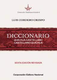 DICCIONARIO QUICHUA-CASTELLANO CASTELLANO-QUICHUA