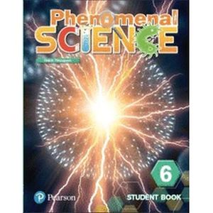 PHENOMENAL SCIENCE LEVEL 6. STUDENT BOOK
