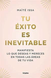 TU ÉXITO ES INEVITABLE