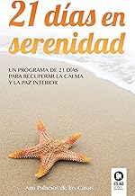 21 DÍAS EN SERENIDAD