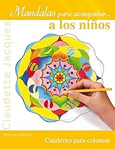 MANDALAS PARA ACOMPAÑAR A LOS NIÑOS