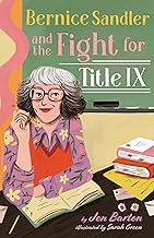 BERNICE SANDLER AND THE FIGHT FOR TITLE IX (EXTRAORDINARY WOMEN IN PSYCHOLOGY)