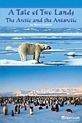 A TALE OF TWO LANDS THE ARCTIC AND THE ANTARCTIC