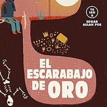 EL ESCARABAJO DE ORO , EDGAR ALLAN