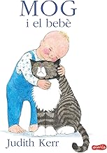 MOG Y EL BEBE - JUDITH KERR - CUEN