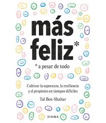 MÁS FELIZ, A PESAR DE TODO