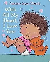 WITH ALL MY HEART, I LOVE YOU