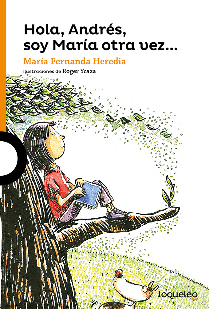 HOLA, ANDRÉS, SOY MARÍA OTRA VEZ…