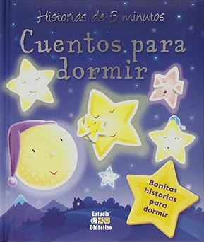 CUENTOS PARA DORMIR -HISTORIAS DE 5 MINUTOS-