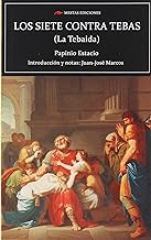LOS 7 CONTRA TEBAS (LA TEBAIDA) - PANINIO ESTACIO