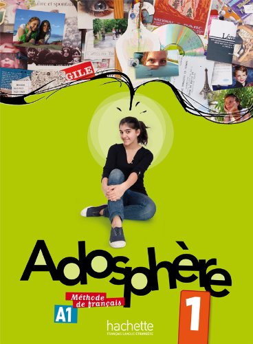 ADOSPHERE 1 METHODE DE FRANCAIS