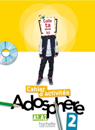ADOSTHERE 2 CAHIER DE ACTIVITES A1 . A2