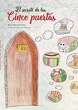 EL SECRETO DE LAS CINCO PUERTAS  -