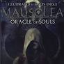 MAUSOLEA - ORACLE OF SOULS - MAUSO
