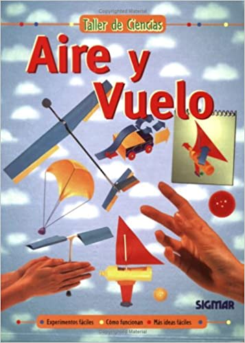 AIRE Y VUELO (COL. TALLER DE CIENCIAS)
