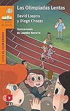 LAS OLIMPIADAS LENTAS