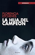 LA HIJA DEL CAMPEÓN