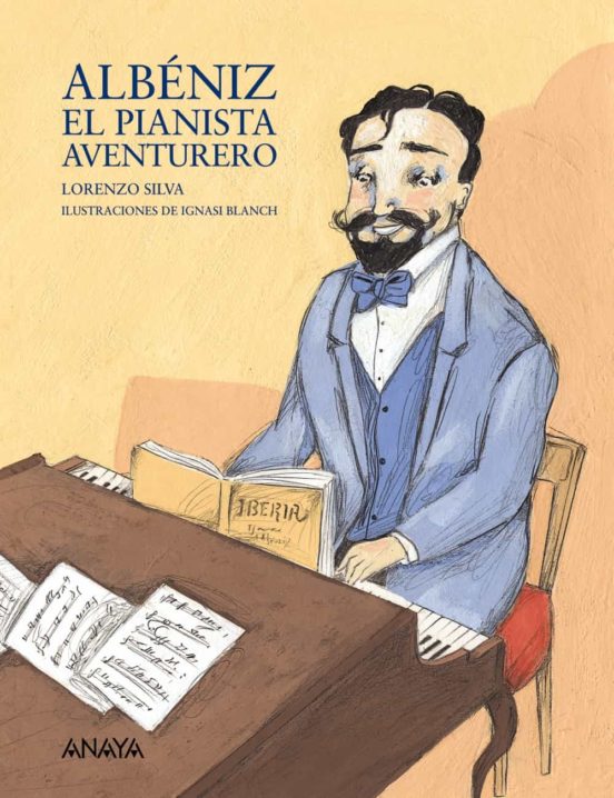 ALBENIZ, EL PIANISTA AVENTURERO
