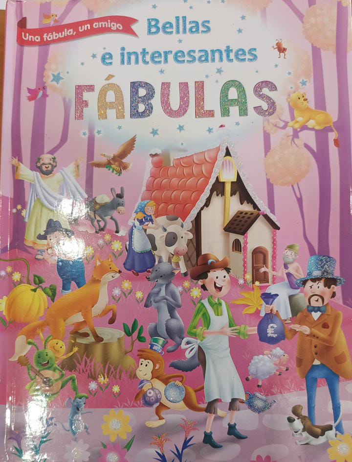 BELLAS E INTERESANTES FABULAS