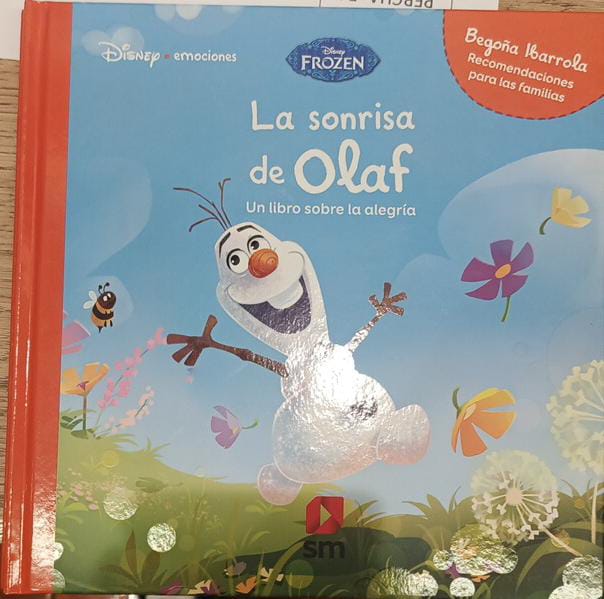 LA SONRISA DE OLAF VALOR ALEGRIA