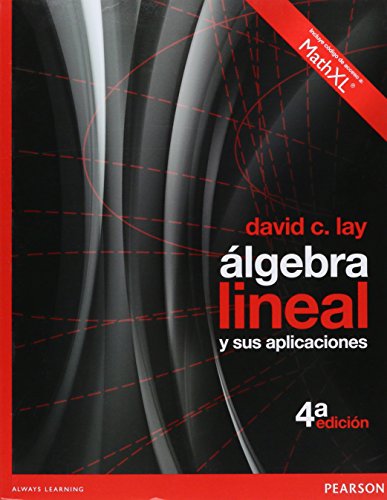ALGEBRA LINEAL Y SUS APLICACIONES