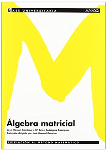 ALGEBRA MATRICIAL BASE UNIVERSITARIA