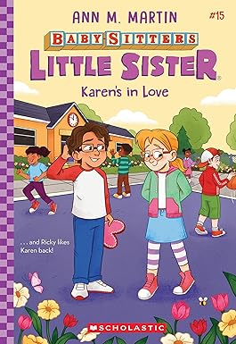 BABY-SITTERS LITTLE SISTER 15: KAREN'S IN LOVE