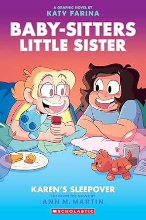 BABY-SITTERS LITTLE SISTER 8: KAREN'S SLEEPOVER GRAPHIC NOVEL