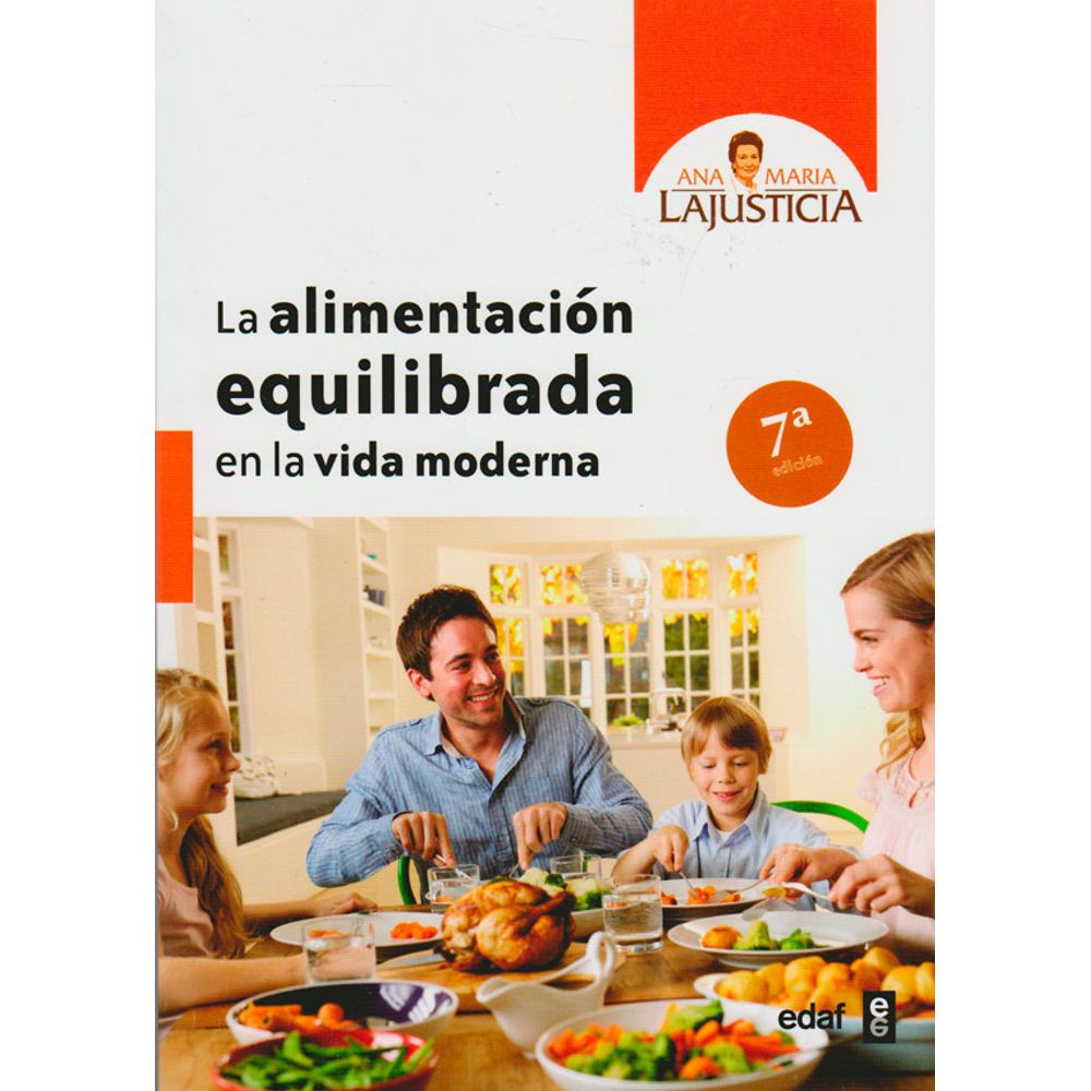 ALIMENTACION EQUILIBRADA EN LA VIDA MODERNA, LA