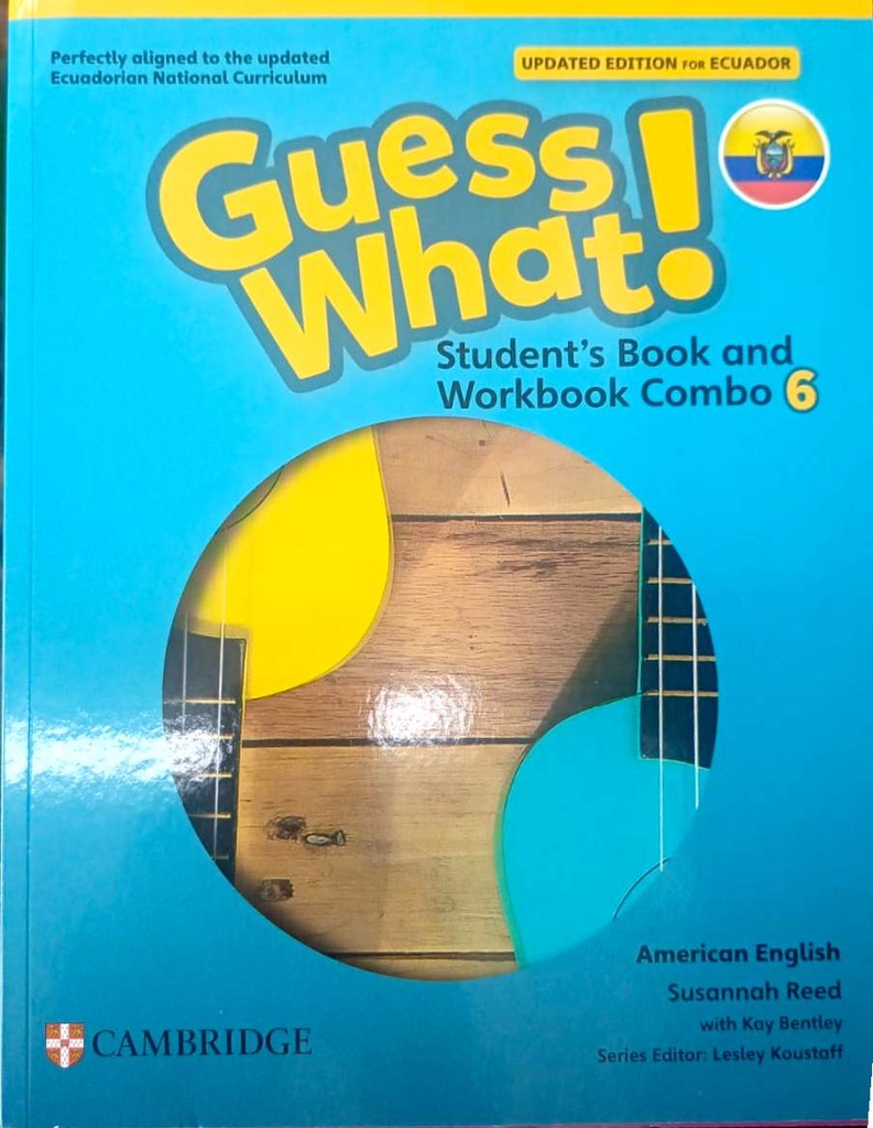 GUESS WHAT UPDATED FOR ECUADOR SB & WB LEVEL 6 ED - FULL COMBO  W/DP