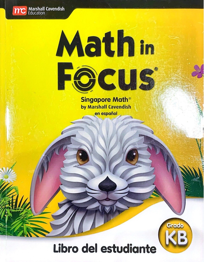 MATH IN FOCUS GRADO K LIBRO DEL ESTUDIANTE VOL. B