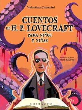 CUENTOS DE H. P. LOVECRAFT PARA NIÑOS Y NIÑAS