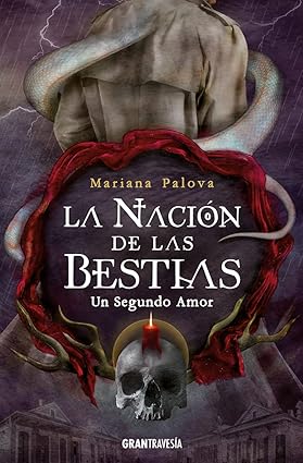 LA NACION DE LAS BESTIAS 0.5: UN SEGUNDO AMOR