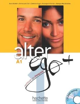 ALTER EGO + 1 A1 LIVRE + CD METHOD DE FRANCAIS
