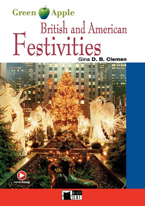 BRITISH AND AMERICAN FESTIVITIES 