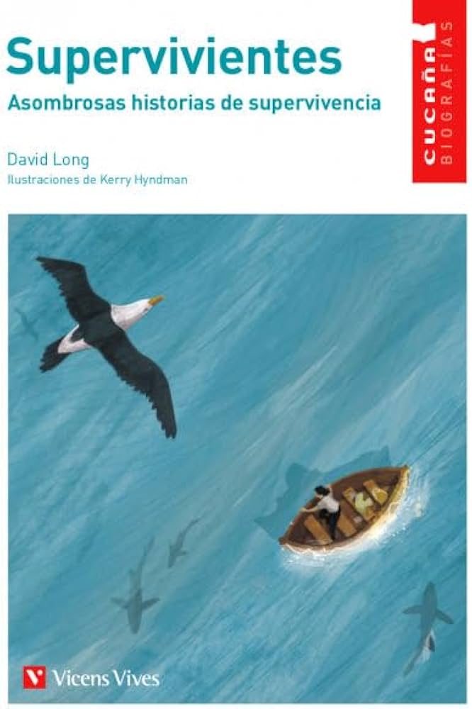 SUPERVIVIENTES: ASOMBROSAS HISTORIAS DE SUPERVIVENCIA